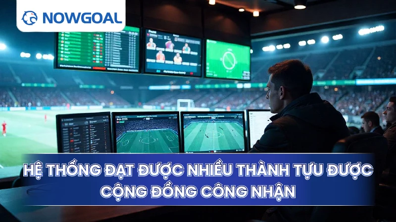 Hệ thống đạt được nhiều thành tựu được cộng đồng công nhận